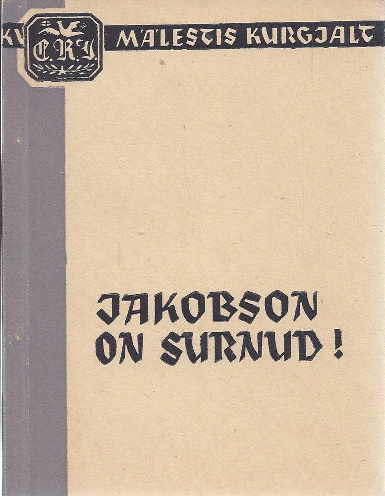 Jakobson on surnud!