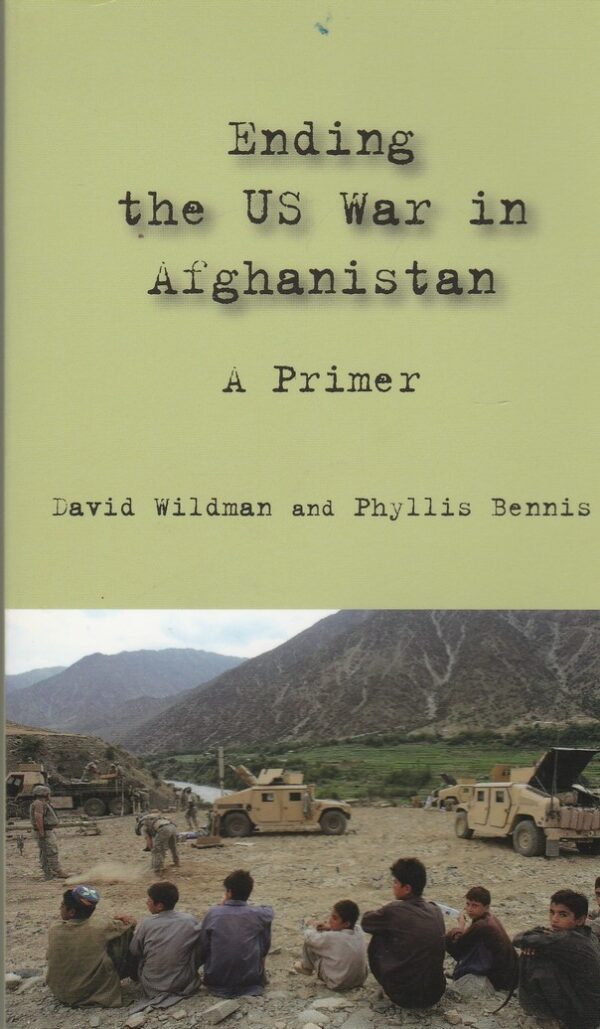 Ending the US War in Afghanistan. A Primer