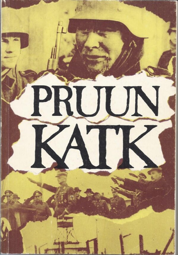 Pruun katk: Saksa fašistlik okupatsioon Eestis, 1941-1944