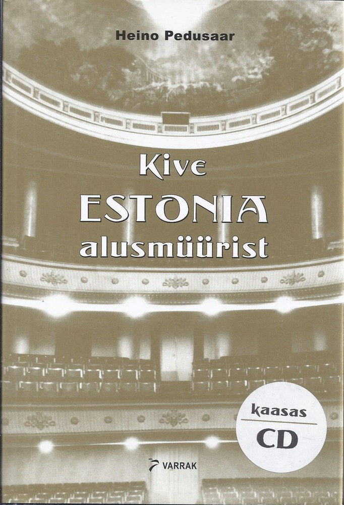 Kive Estonia alusmüürist