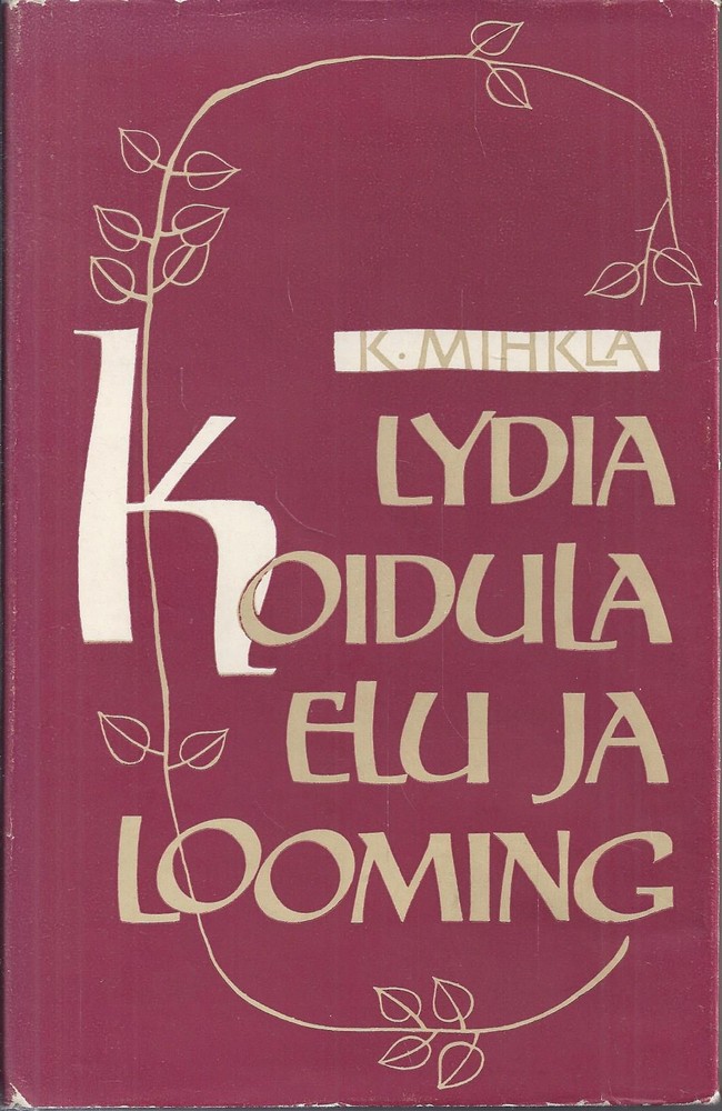 Lydia Koidula elu ja looming