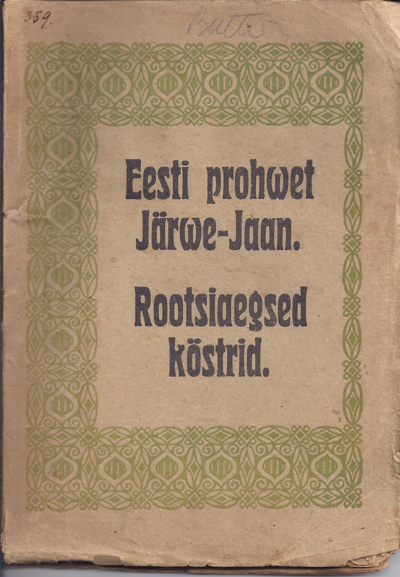 Järwe-Jaan, Eesti prohwet