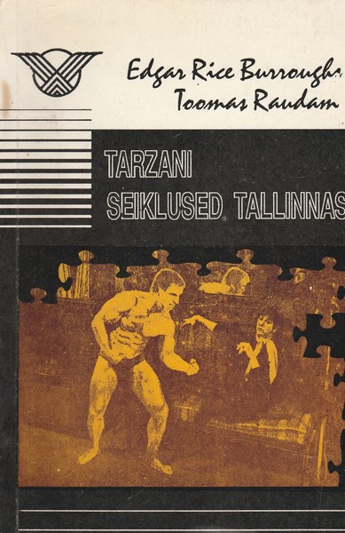 Tarzani seiklused Tallinnas ees