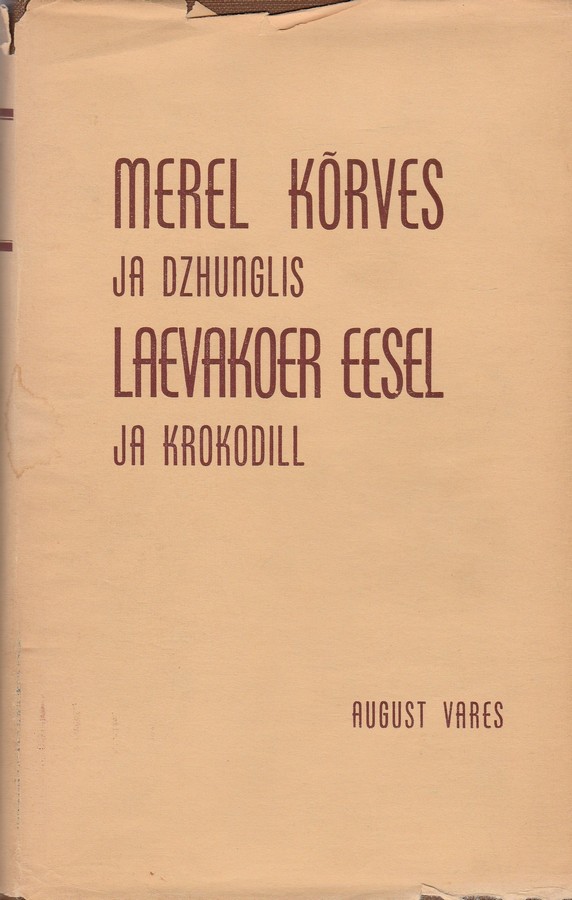 Merel, kõrves ja dzhunglis. Laevakoer, eesel ja krokodill