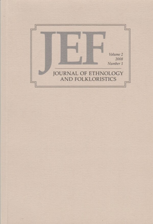 Journal of Ethnology and Folkloristsics