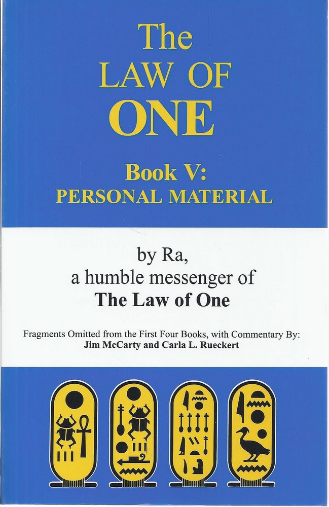 'The Law of One. Book V: personal material' - Vana ja Hea